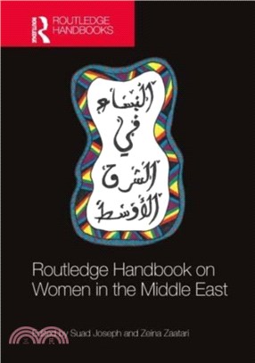 ROUTLEDGE HANDBOOK ON WOMEN IN THE MIDDL