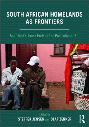 South African Homelands As Frontier