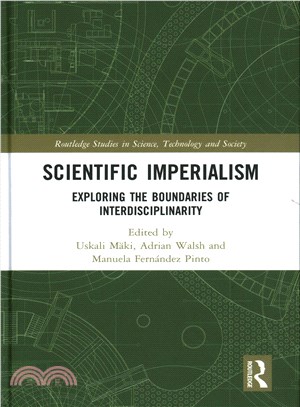 Scientific Imperialism ─ Exploring the Boundaries of Interdisciplinarity