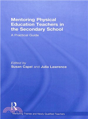Mentoring Physical Education Teachers in the Secondary School ― A Practical Guide