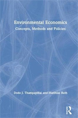 Environmental Economics ― Concepts, Methods and Policies