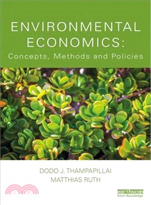 Environmental Economics: Concepts, Methods and Policies