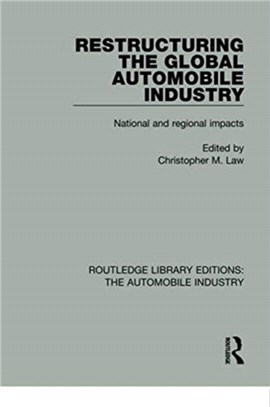 Restructuring the Global Automobile Industry