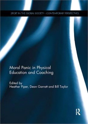 Moral Panic in Physical Education and Coaching