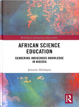 African Science Education ― Gendering Indigenous Knowledge in Nigeria
