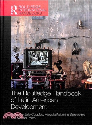 The Routledge Handbook of Latin American Development