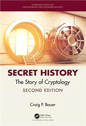Secret History：The Story of Cryptology