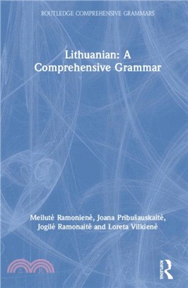 Lithuanian: A Comprehensive Grammar
