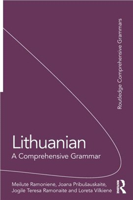 Lithuanian: A Comprehensive Grammar