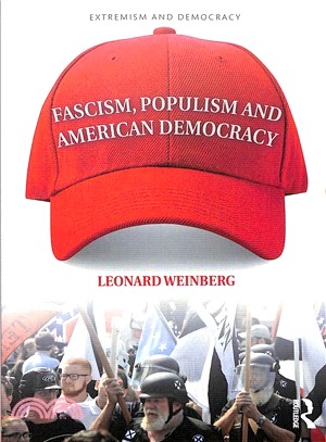 Fascism, Populism and American Democracy