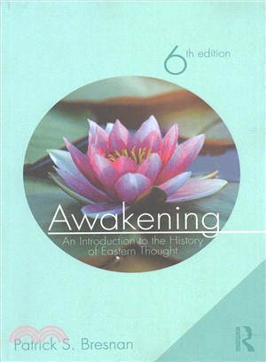 Awakening ― An Introduction to the History of Eastern Thought