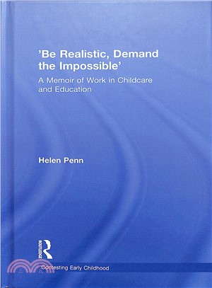 'be Realistic, Demand the Impossible' ― A Memoir of Work in Childcare and Education