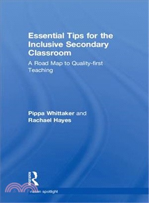 Essential Tips for the Inclusive Secondary Classroom ― A Road Map to Quality-first Teaching