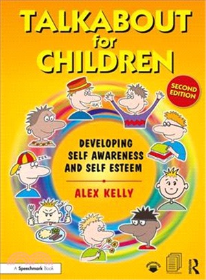 Talkabout for Children ― Developing Self-awareness and Self-esteem