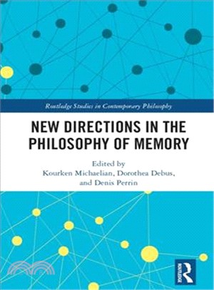 New Directions in the Philosophy of Memory