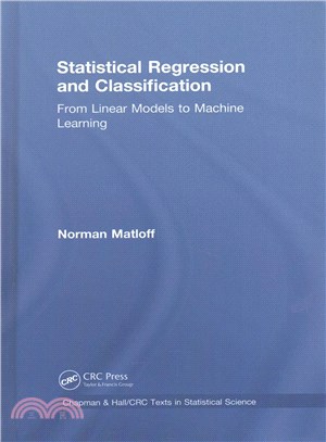 Statistical Regression and Classification ─ From Linear Models to Machine Learning