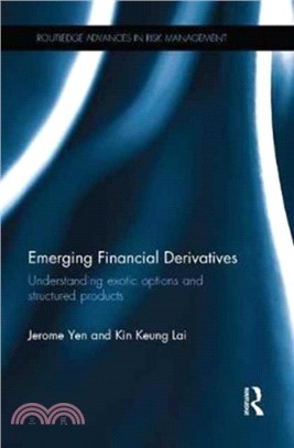 Emerging Financial Derivatives：Understanding exotic options and structured products