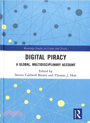 Digital Piracy ─ A Global, Multidisciplinary Account