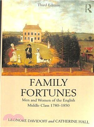 Family Fortunes ― Men and Women of the English Middle Class 1780?850