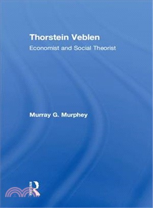 Thorstein Veblen ― Economist and Social Theorist