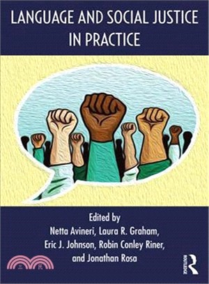 Language and Social Justice in Practice