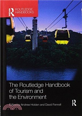 The Routledge Handbook of Tourism and the Environment