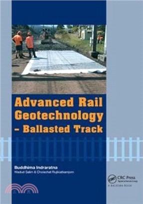 Advanced Rail Geotechnology - Ballasted Track