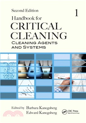 Handbook for Critical Cleaning：Cleaning Agents and Systems, Second Edition