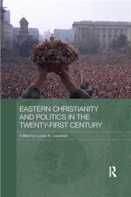 Eastern Christianity Politics In 21