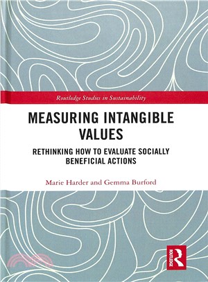 Measuring Intangible Values ― Rethinking How to Evaluate Socially Beneficial Actions