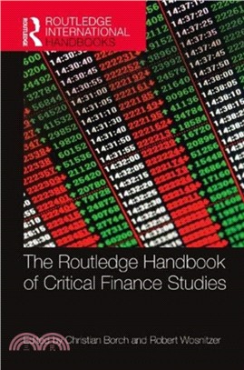 The Routledge Handbook of Critical Finance Studies