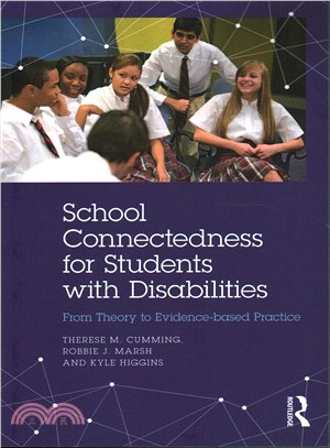 School Connectedness for Students With Disabilities ─ From Theory to Evidence-based Practice