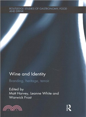 Wine and Identity ― Branding, Heritage, Terroir