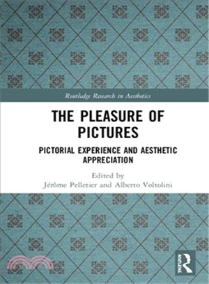 The Pleasure of Pictures ― Pictorial Experience and Aesthetic Appreciation