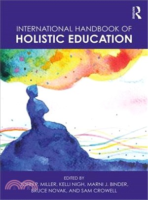 International Handbook of Holistic Education