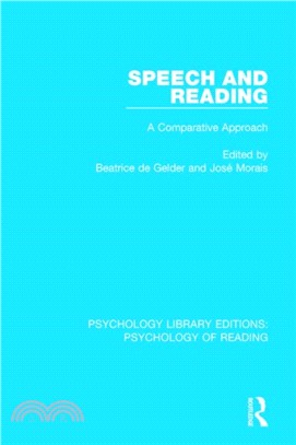 Speech and Reading：A Comparative Approach