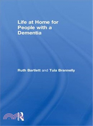 Life at Home for People With a Dementia