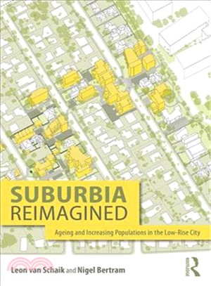 Suburbia Reimagined ― The City and Ageing Populations in the Information Era