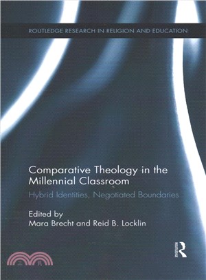 Comparative Theology in the Millennial Classroom ― Hybrid Identities, Negotiated Boundaries