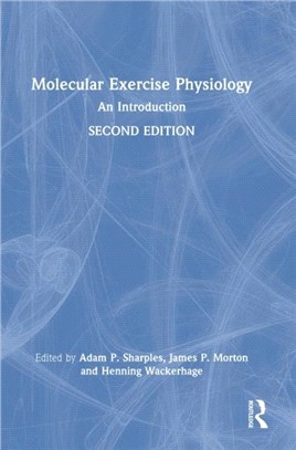 Molecular Exercise Physiology：An Introduction