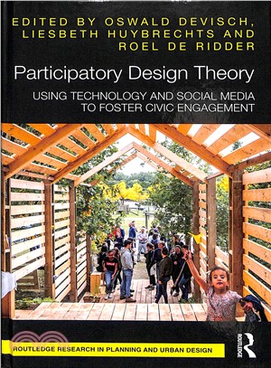 Participatory Design Theory ― Using Technology and Social Media to Foster Civic Engagement
