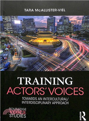 Training Actors' Voices ― Towards an Intercultural/Interdisciplinary Approach