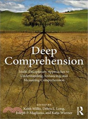 Deep Comprehension ― Psychological Perspectives on Understanding, Enhancing, and Measuring Comprehension