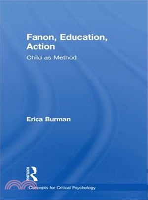 Fanon, Education, and Action ― Child As Method