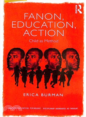 Fanon, Education, and Action ― Child As Method