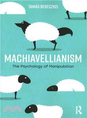 Machiavellianism ― The Psychology of Manipulation