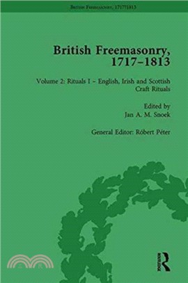 British Freemasonry, 1717-1813 Volume 2