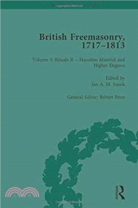 British Freemasonry, 1717-1813 Volume 3