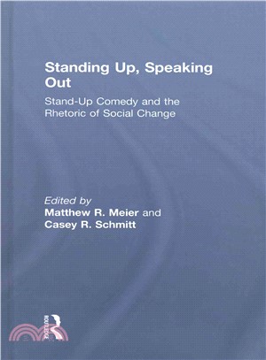 Standing Up, Speaking Out ─ Stand-up Comedy and the Rhetoric of Social Change