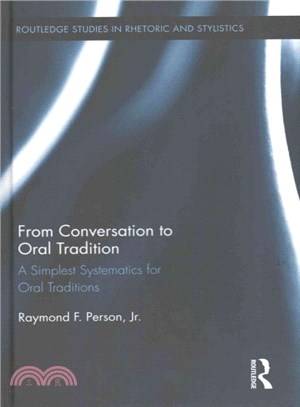 From Conversation to Oral Tradition ─ A Simplest Systematics for Oral Traditions